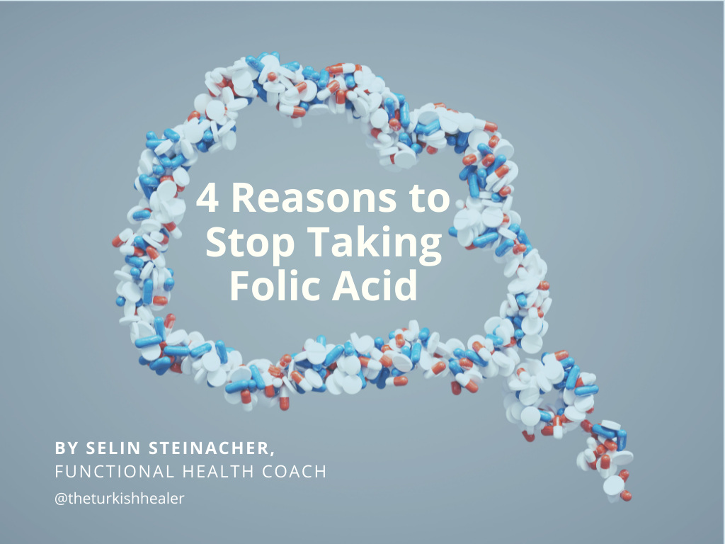 4 Reasons to STOP Taking Folic Acid Does it help or hurt? Wellness