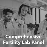 Comprehensive Fertility Lab Panel