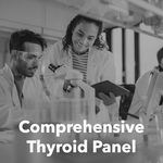 Comprehensive Thyroid Panel